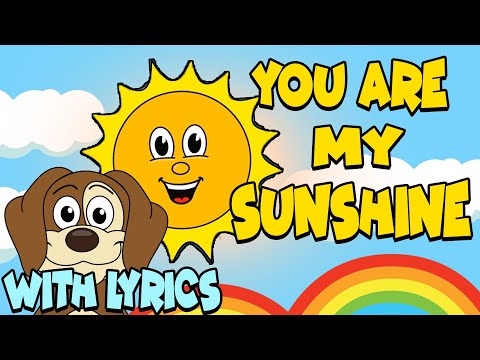 You Are My Sunshine WITH LYRICS | Nursery Rhymes And Kids Songs