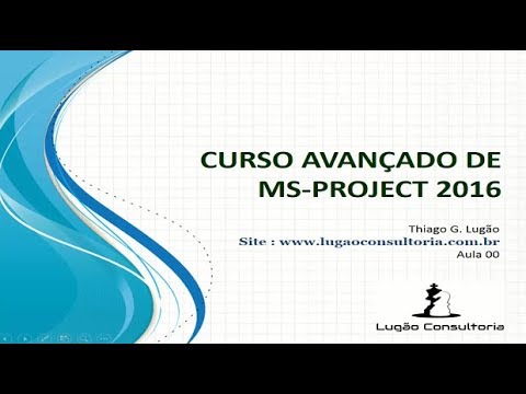 Aula 00   Curso MS Project 2016   rev0