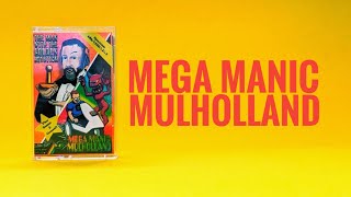 Tez-X Spectrum Mega Manic Mulholland