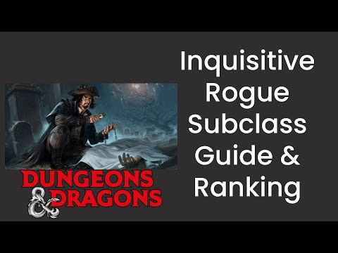 Inquisitive (Rogue) Subclass Guide and Power Ranking in D&D 5e - HDIWDT