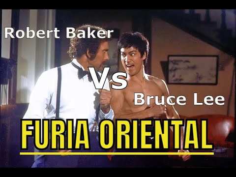 FURIA ORIENTAL (1972) : Bruce Lee Vs Robert Baker