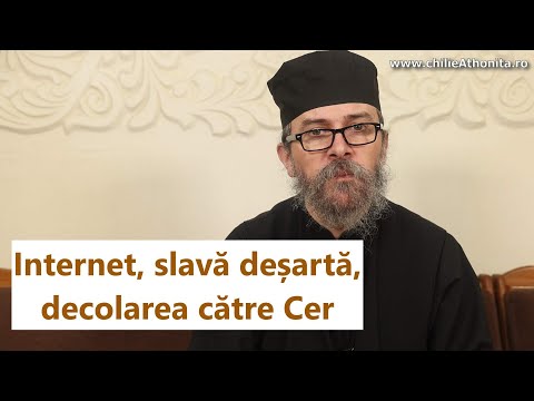Internet, slavă deșartă, decolarea către Cer - p. Teologos