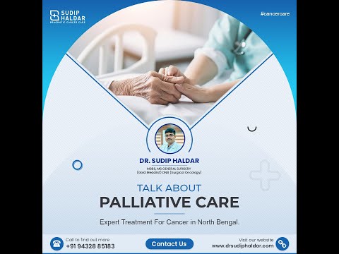 Palliative Care || Dr. Sudip Haldar