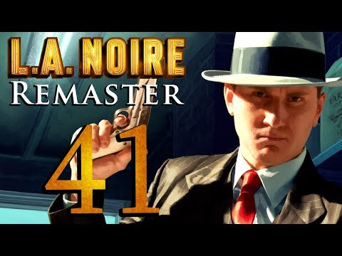 L.A. Noire Remastered playthrough pt41 - It All Lines Up