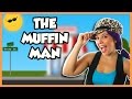 The Muffin Man Muffin Man Kids Song Nursery Rhymes On Tea Time With Tayla