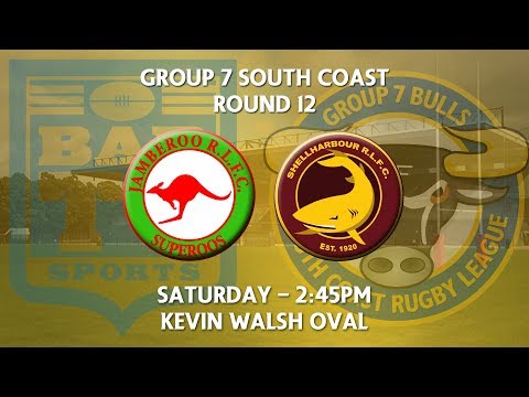2018 Group 7 RL 1st Grade Round 12 - Jamberoo Superoos v Shellharbour Sharks