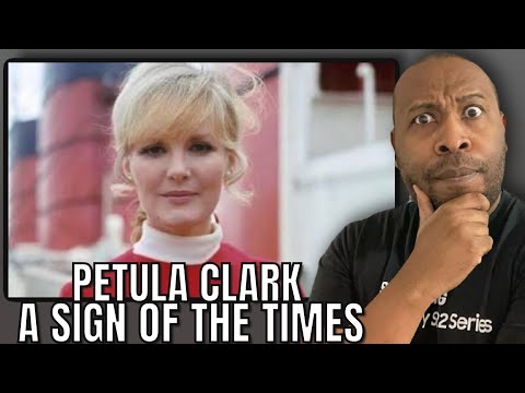 First Time Hearing | Petula Clark - A Sign Of  The Times Reaction 