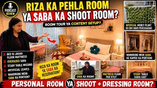 Saba Ibrahim Latest Vlog Reaction | Riza Ka Pehla Room Ya Shoot Room?