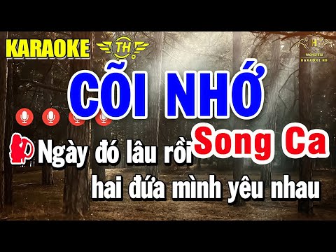 Cõi Nhớ Karaoke Song Ca Nhạc Sống Âm Thanh Chất Lượng Cao | Trọng Hiếu
