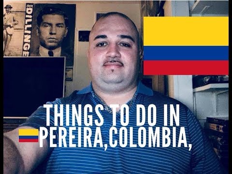 download lagu mp3 mp4 Pereira Colombia Things To Do, download lagu Pereira Colombia Things To Do gratis, unduh video klip Pereira Colombia Things To Do