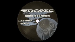 Mike Dearborn - Solution ( Smith & Selway Remix )