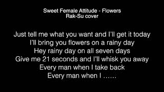 Rak-Su - Flowers Lyrics ( From X Factor UK 2017 )