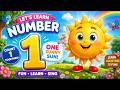 Number 1 Song For Kids Learn Number One With Sunny Sun Counting Song For Toddlers