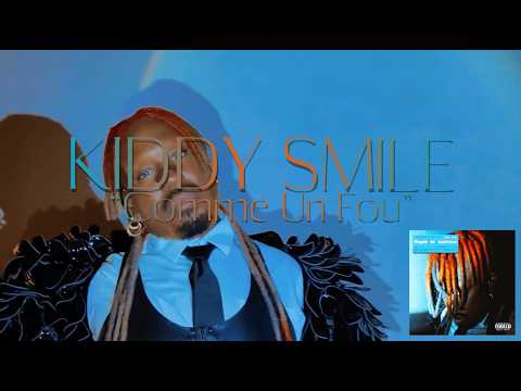 Kiddy Smile - Comme Un Fou (Visualizer)