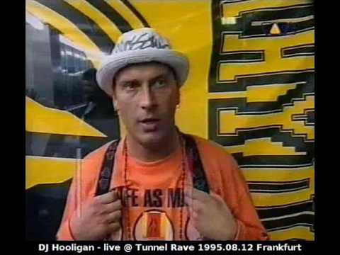 DJ Hooligan - live @ Tunnel Rave 1995.08.12 Frankfurt
