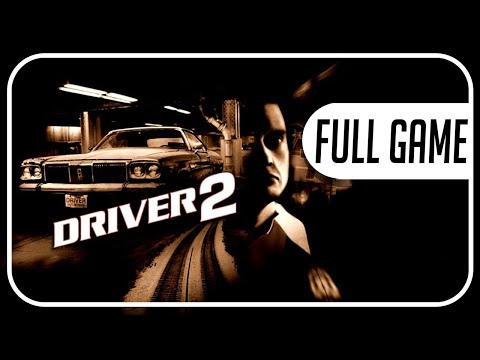Driver 2 FULL GAME Walkthrough No Commentary (Longplay)