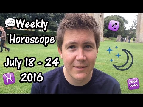 Weekly Horoscope for July 18 - 24, 2016 | Happy Birthday Leo!