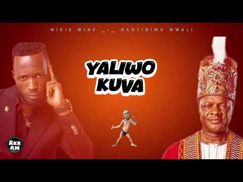 Mikie Wine – Nanyinimu Mwaali