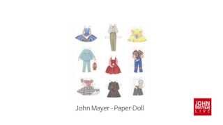 John Mayer - Paper Doll (Full Song w/ Lyrics HQ)