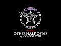 Icon of Coil - Other Half of Me - Karaoke w. lyrics - Caritas