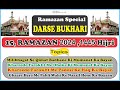 DARSE BUKHARI, 15 Ramazan 2024 ¦¦ By.Hashimuddin Qadri