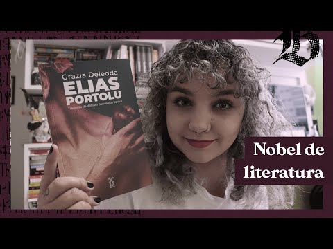 PAIXO E INAO | Elias Portolu, de Grazia Deledda