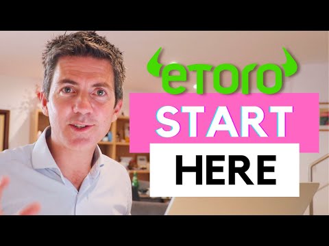 Etoro Beginners - Start Here! (Tutorials)