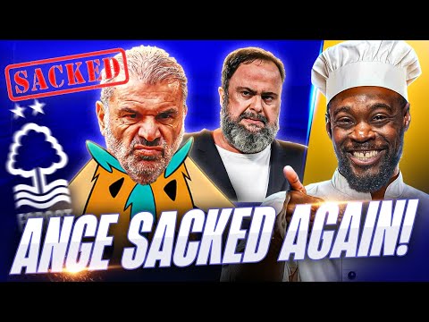 ANGE SACKED BY NOTTINGHAM FOREST! I TOLD EVERYONE 😡 EXPRESSIONS UNLEASHES 🍿