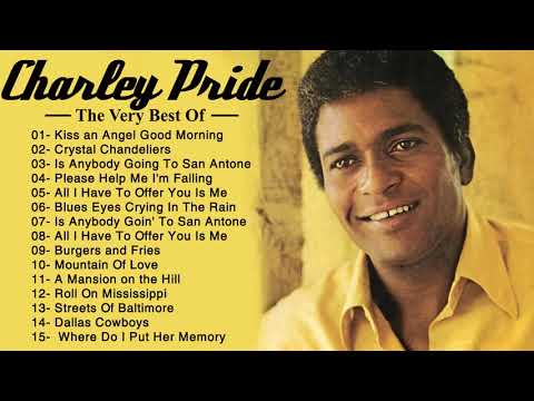 Charley Pride Best Country Songs Of All Time (1934-2020) - Charley Pride Greatest Hits Full Album HQ