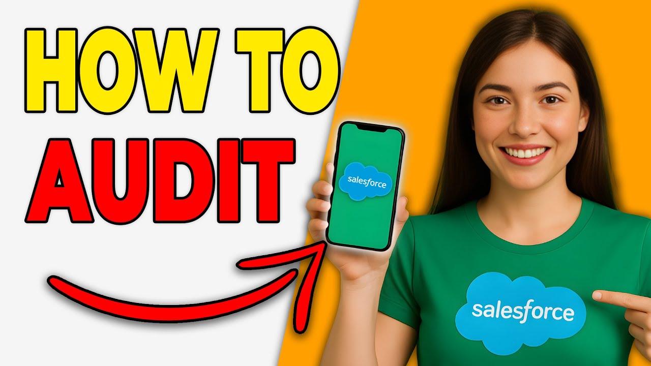 How To View Field Audit History [Full Tutorial]