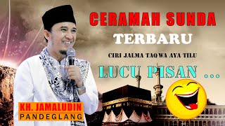 Download lagu KH JAMALUDIN PANDEGLANG TERBARU - CERAMAH TERBARU 2022 _LUCU PISAN mp3