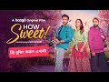 How Sweet 2025 Eid Special Bangla Web Film A Hilarious Romantic Chase
