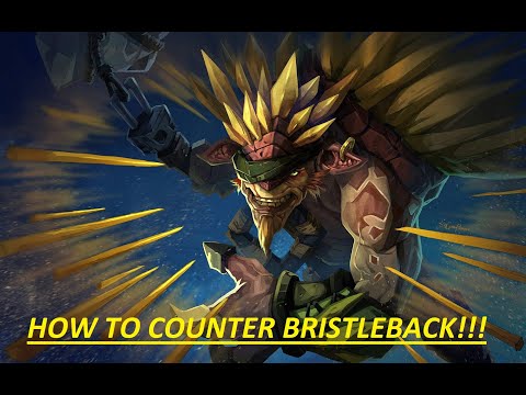 HOW TO COUNTER BRISTLEBACK IN DOTA 2 !!! 3 BEST HEROES FOR BRISTLE 🔥 🔥 🔥