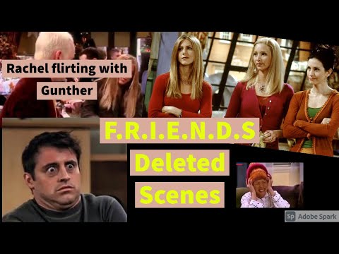 F.R.I.E.N.D.S  Deleted Scenes You Probably Didn't See