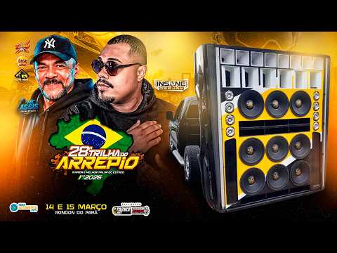 28ª TRILHA DO ARREPIO (RONDON DO PARÁ - PA) - INSANE DJ E MC ASSIS AO VIVO