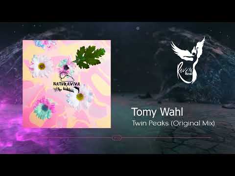 PREMIERE: Tomy Wahl - Twin Peaks (Original Mix) [Natura Viva]
