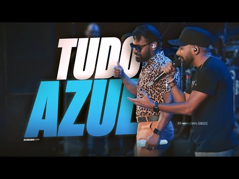 TUDO AZUL - Pablo e Unha Pintada (Ao Vivo)