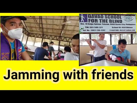 Jamming with friends from Davao School for the Blind...their channel BERKZ OFFICIAL..