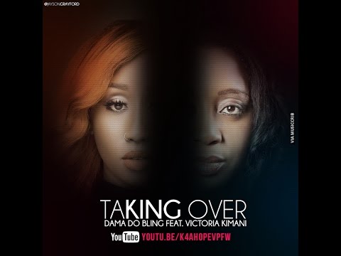 DAMA DO BLING - TAKING OVER (FT. VICTORIA KIMANI) [TEASER]
