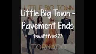 Little Big Town - Pavement Ends [Lyrics On Screen]