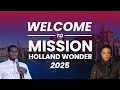 Mission Holland Wonder 2025 Dag 2 Sessie 1