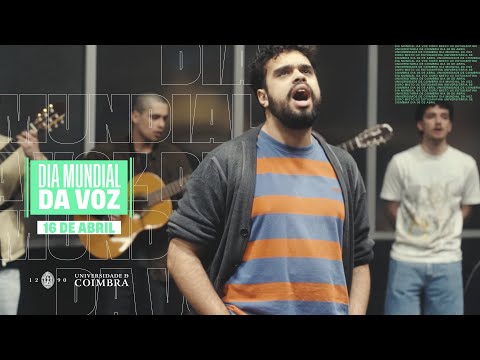 Dia Mundial da Voz | Coro Misto e Estudantina Universitária de Coimbra