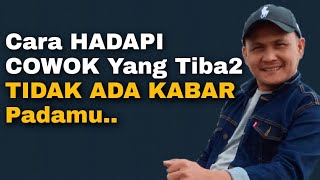 Download lagu 5 CARA MENGHADAPI COWOK YANG TIBA TIBA GAK ADA KABAR mp3