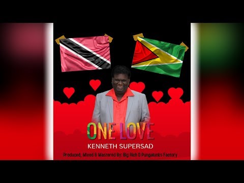 Kenneth Supersad - One Love (2020 Chutney Soca)