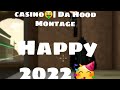 Casino🤑|Da Hood Montage *Happy 2022*