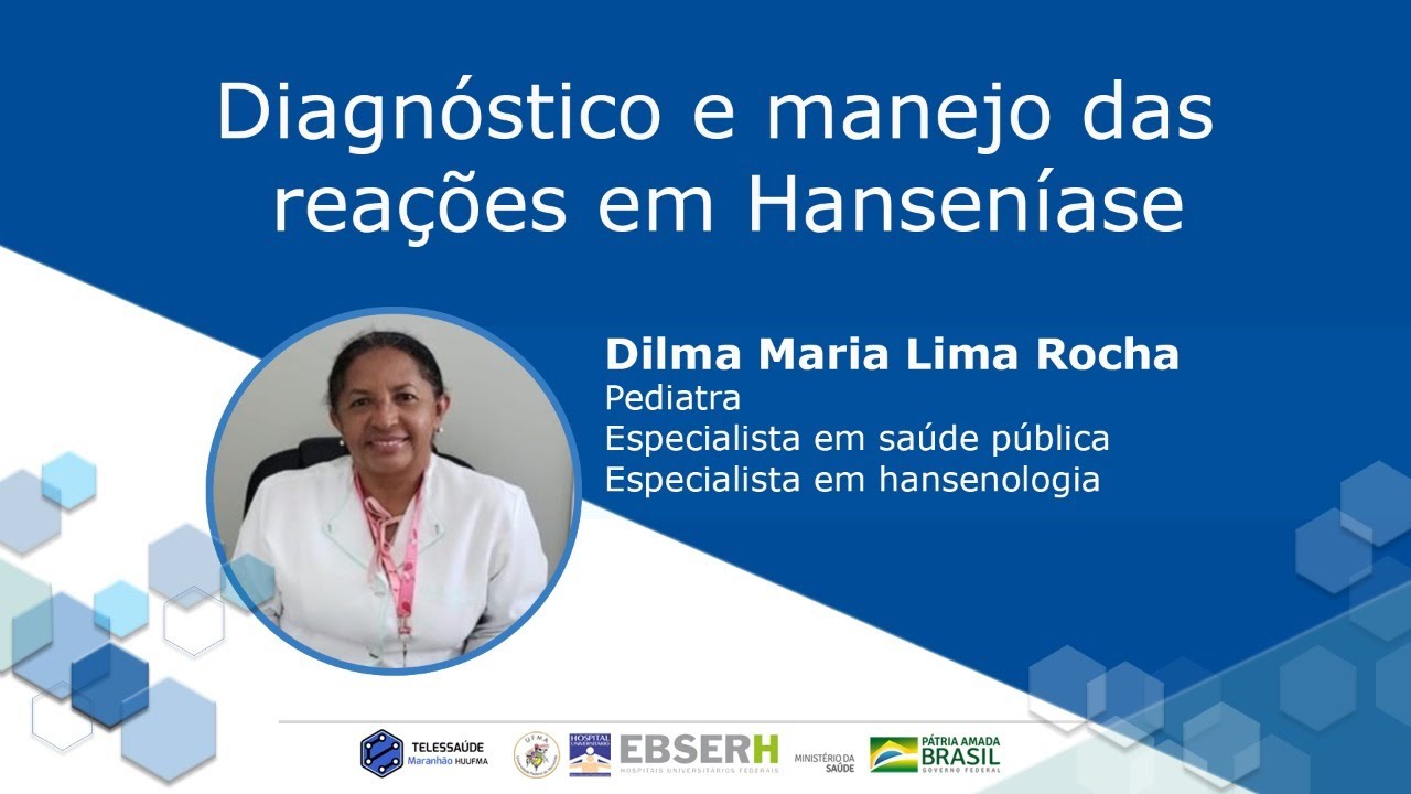 Diagnóstico e Manejo das Reações em Hanseníase