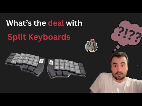 Split Keyboards: 4 Years of Experience in 5 Minutes