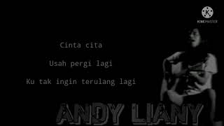 Download lagu Andy liany-Satu cita(Lyric) mp3
