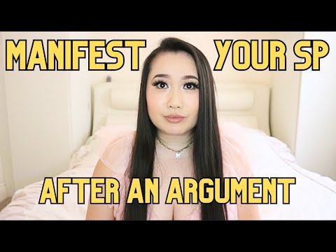 Manifest your specific person after an argument. It is easier than you think!
