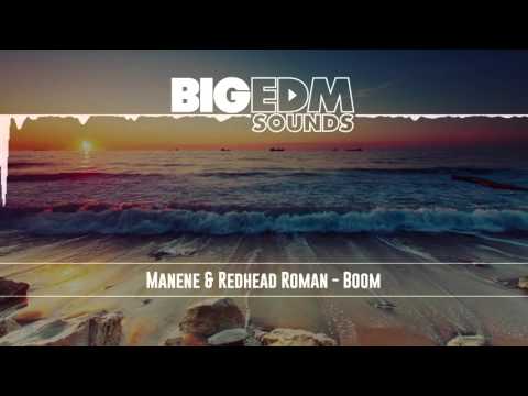 Manene & Redhead Roman - Boom [Big EDM Sounds]